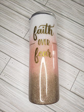 Load image into Gallery viewer, Faith Over Fear Gold Pink White Ombre Tumbler